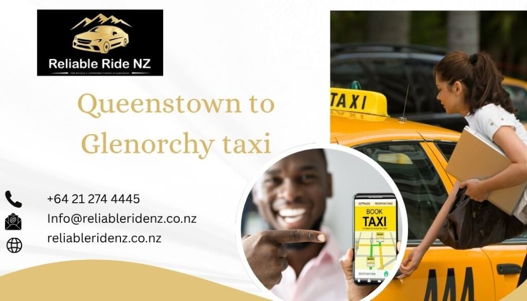 Queenstown to Glenorchy taxi
