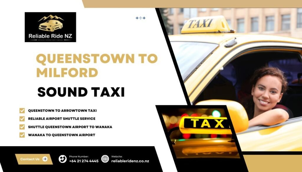 Queenstown to Milford Sound Taxi