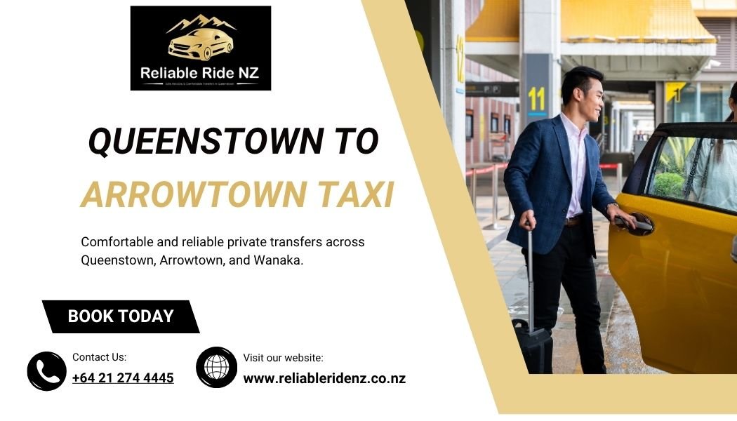 Queenstown to Arrowtown Taxi
