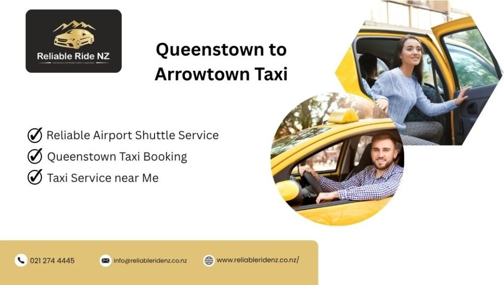 Queenstown to Arrowtown Taxi