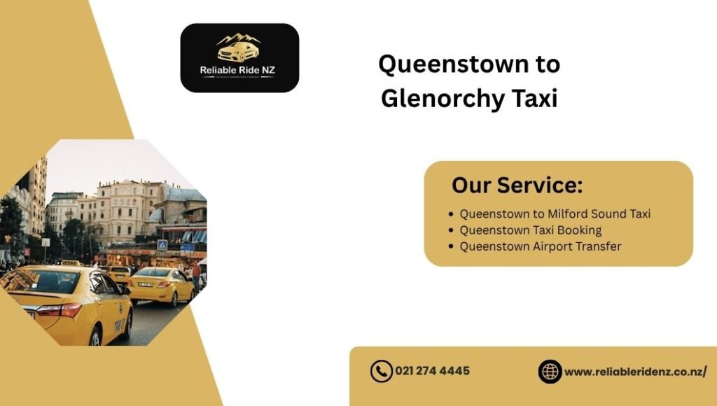 Queenstown to Glenorchy Taxi