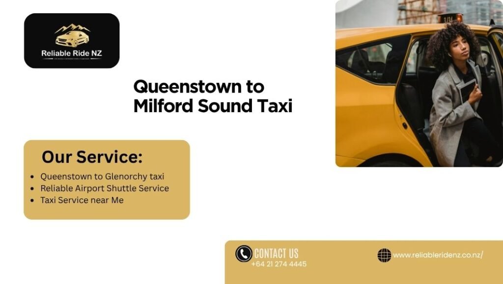 Queenstown to Milford Sound Taxi